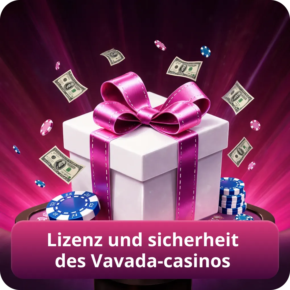 Lizenz und Sicherheit des Vavada-Casinos